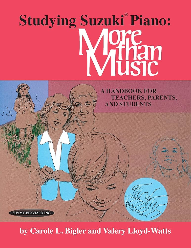 Suzuki Studying Suzuki Piano: more than music by Carole L Bigler & Valery Lloyd-Watts 0586