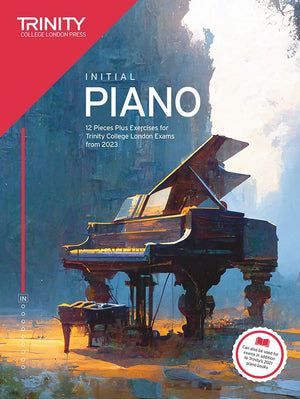 TRINITY PIANO EXAM PIECES & EXERCISES 2023 INITIAL