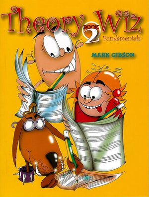 THEORY WIZ FUNDAMENTALS BOOK 2 PRELIMINARY