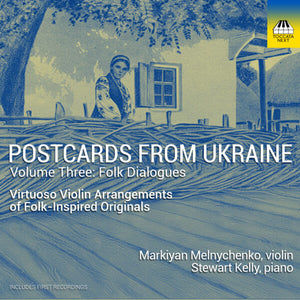Postcards from Ukraine: Volume 3